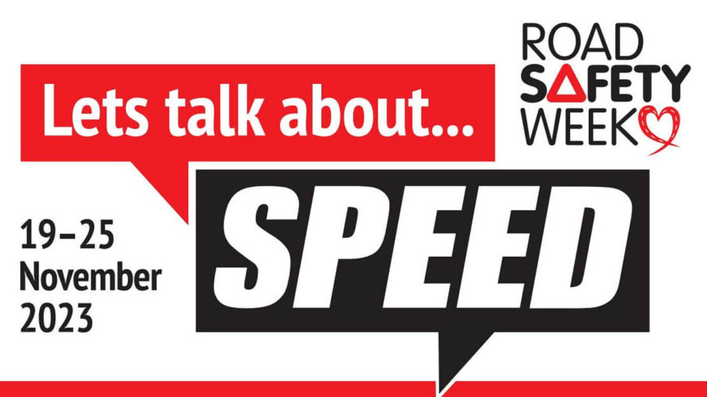 New campaign asks road users to reduce their speed